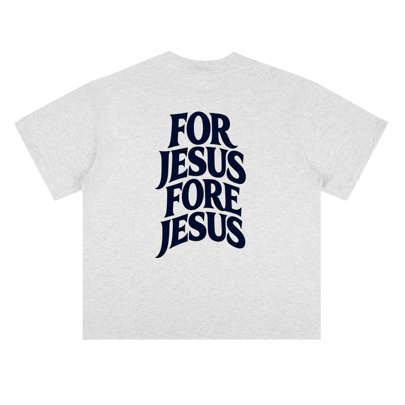 For Jesus Fore Jesus Tee
